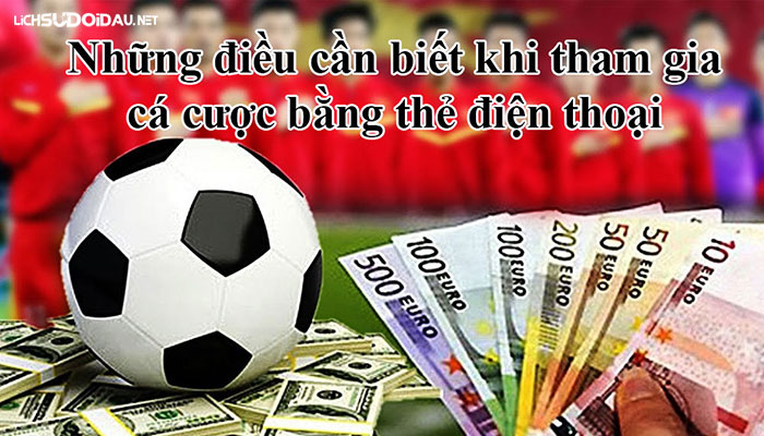 cá cược bóng đá bằng thẻ cào điện thoại
